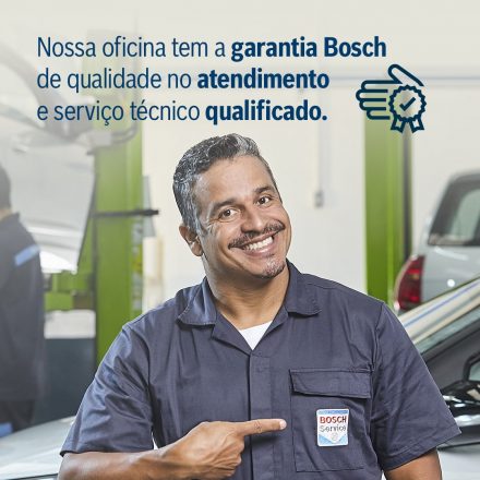 Nossa oficina tem a garantia de qualidade Bosch